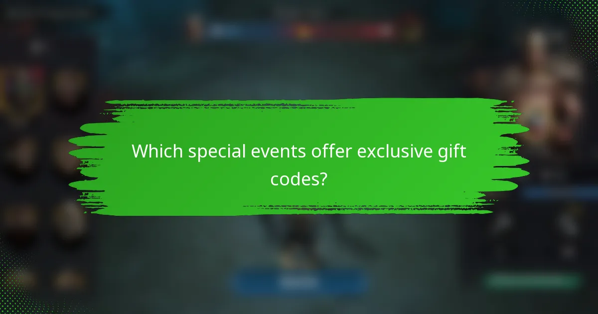 Which special events offer exclusive gift codes?